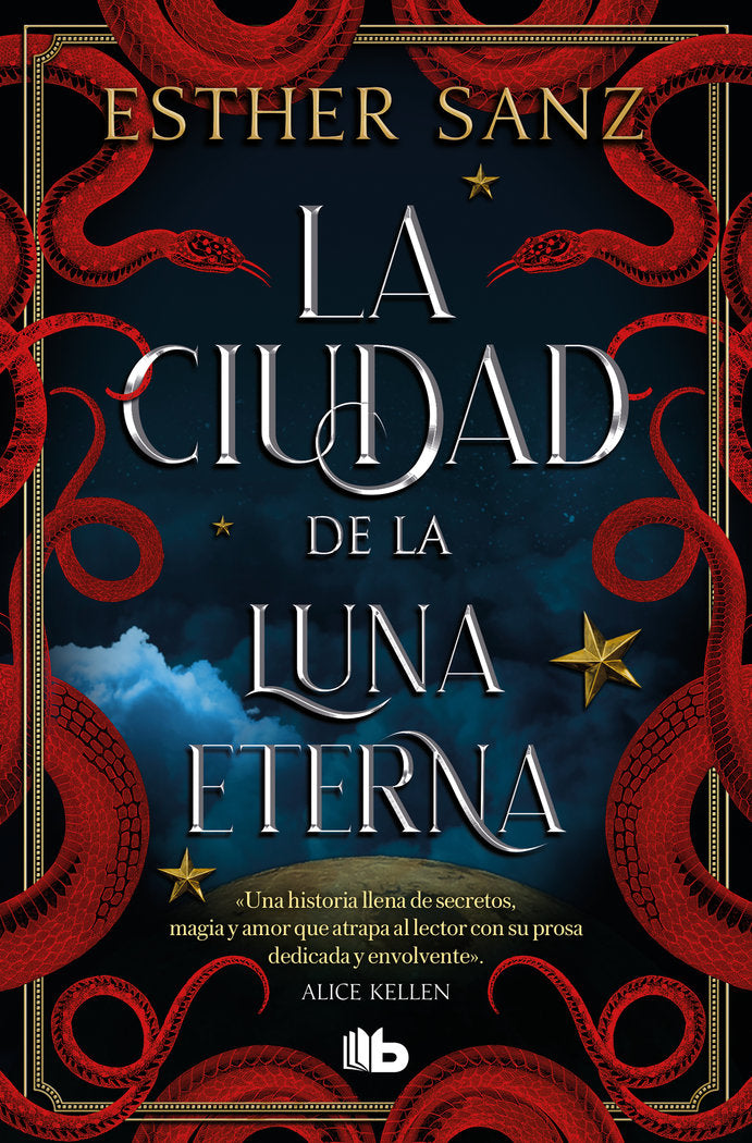 LA CIUDAD DE LA LUNA ETERNA EL BOSQUE 3 | Esther Sanz | 9788413146799 (B de bolsillo)