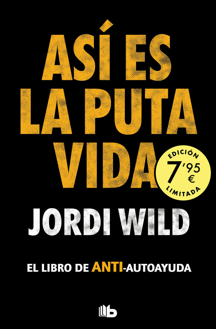 ASI ES LA PUTA VIDA CAMPAÑA EDICION LIMITADA - 9788413148755 Imagen principal del producto