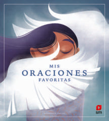 MIS ORACIONES FAVORITAS - 9788413181226