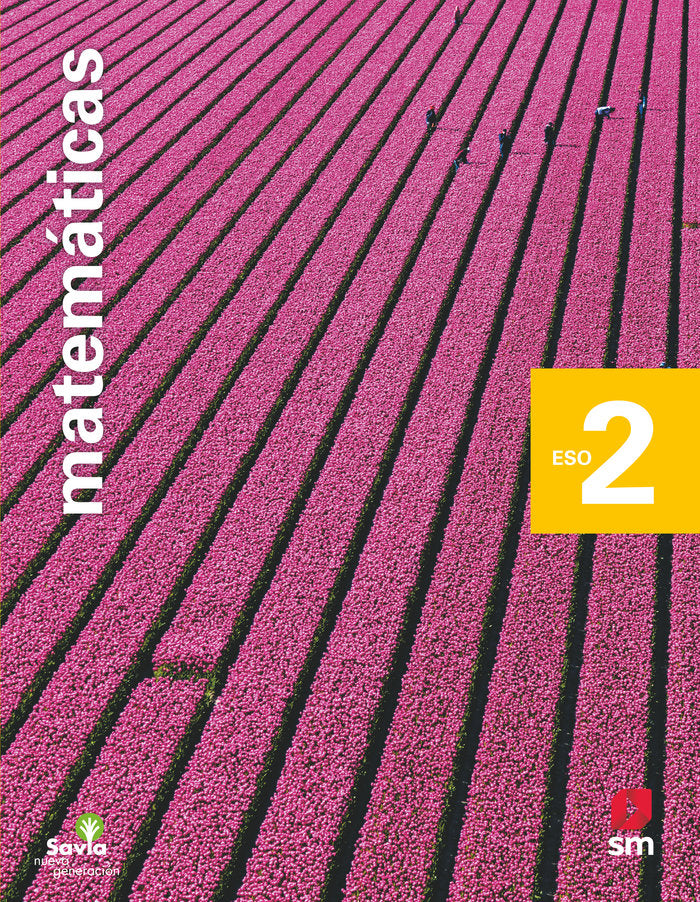 Matemáticas. 2ºESO. Savia Nueva Generación. | Varios autores | 9788413189963 (SM) Imagen principal del producto