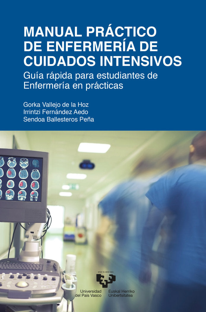 MANUAL PRACTICO DE ENFERMERIA DE CUIDADOS INTENSIVOS - 9788413191409