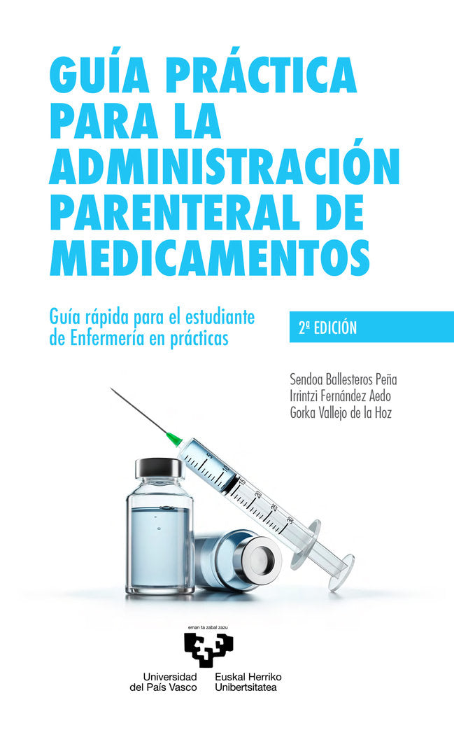 GUIA PRACTICA PARA LA ADMINISTRACION PARENTERAL DE MEDICAMEN - 9788413193250 Imagen principal del producto
