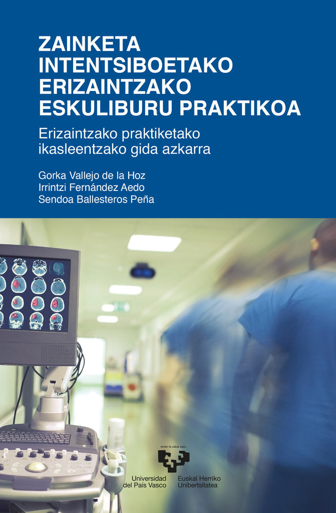 ZAINKETA INTENTSIBOETAKO ERIZAINTZAKO ESKULIBURU PRAKTIKOA - 9788413194646 Imagen principal del producto