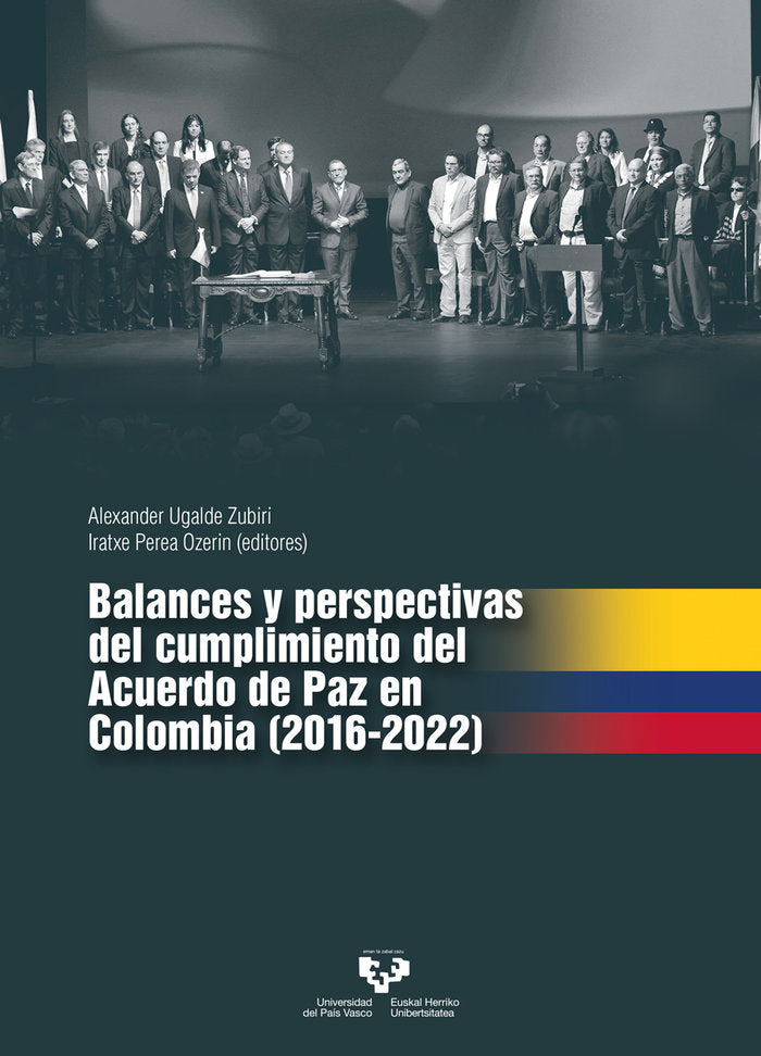 BALANCES Y PERSPECTIVAS DEL CUMPLIMIENTO DEL ACUERDO DE PAZ - 9788413195025 Imagen principal del producto