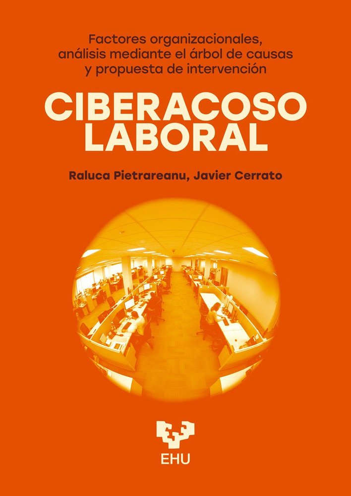 CIBERACOSO LABORAL | AA,VV | UNIVERSIDAD PAIS VASCO | 9788413196626 Imagen principal del producto