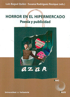 HORROR EN EL HIPERMERCADO POESIA Y PUBLICIDAD - 9788413201573