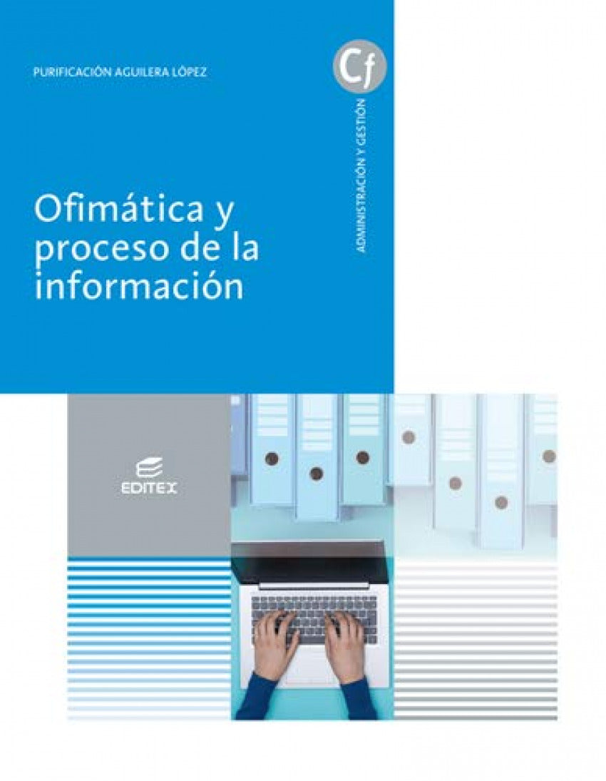 ✅ OFIMÁTICA Y PROCESO DE LA INFORMACIÓN - 9788413212258 Imagen principal del producto