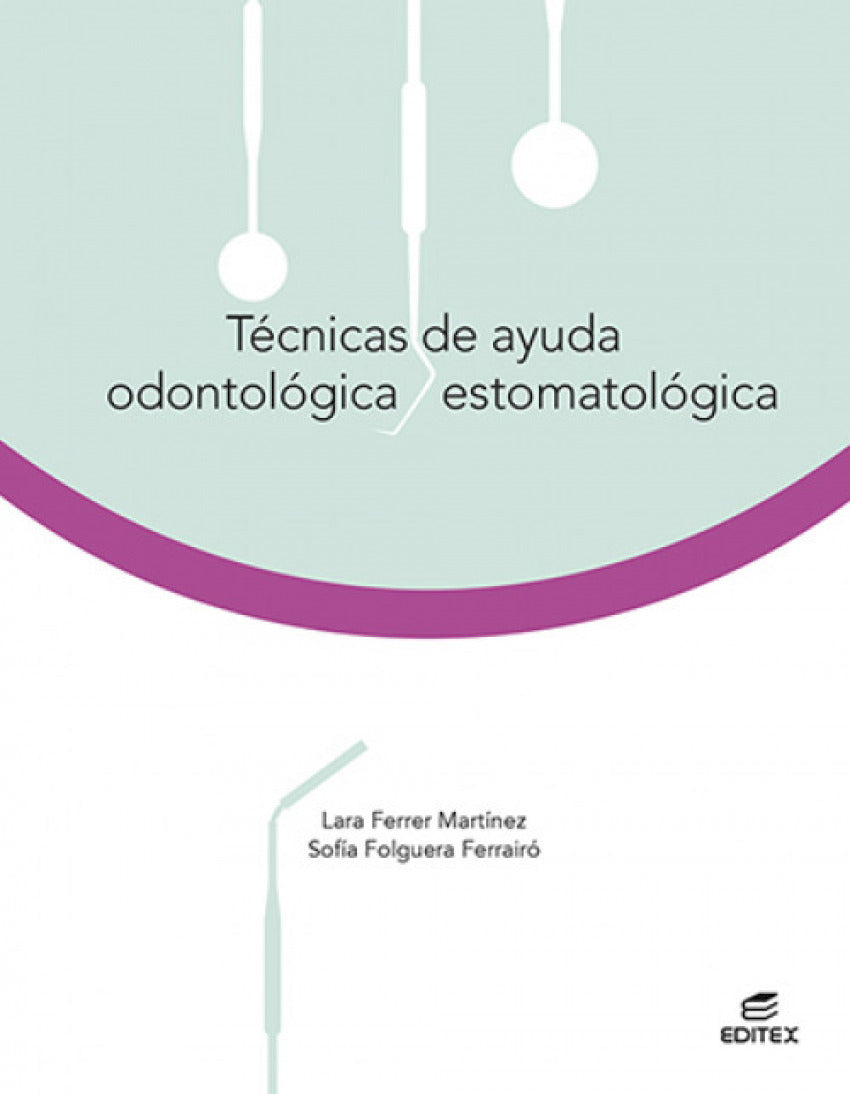 ✅ TECNICAS DE AYUDA ODONTOLOGICA ESTOMATOLOGICA 2021 - 9788413215808