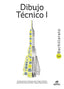 ✅ DIBUJO TECNICO I 1ºNB 22 - 9788413218441