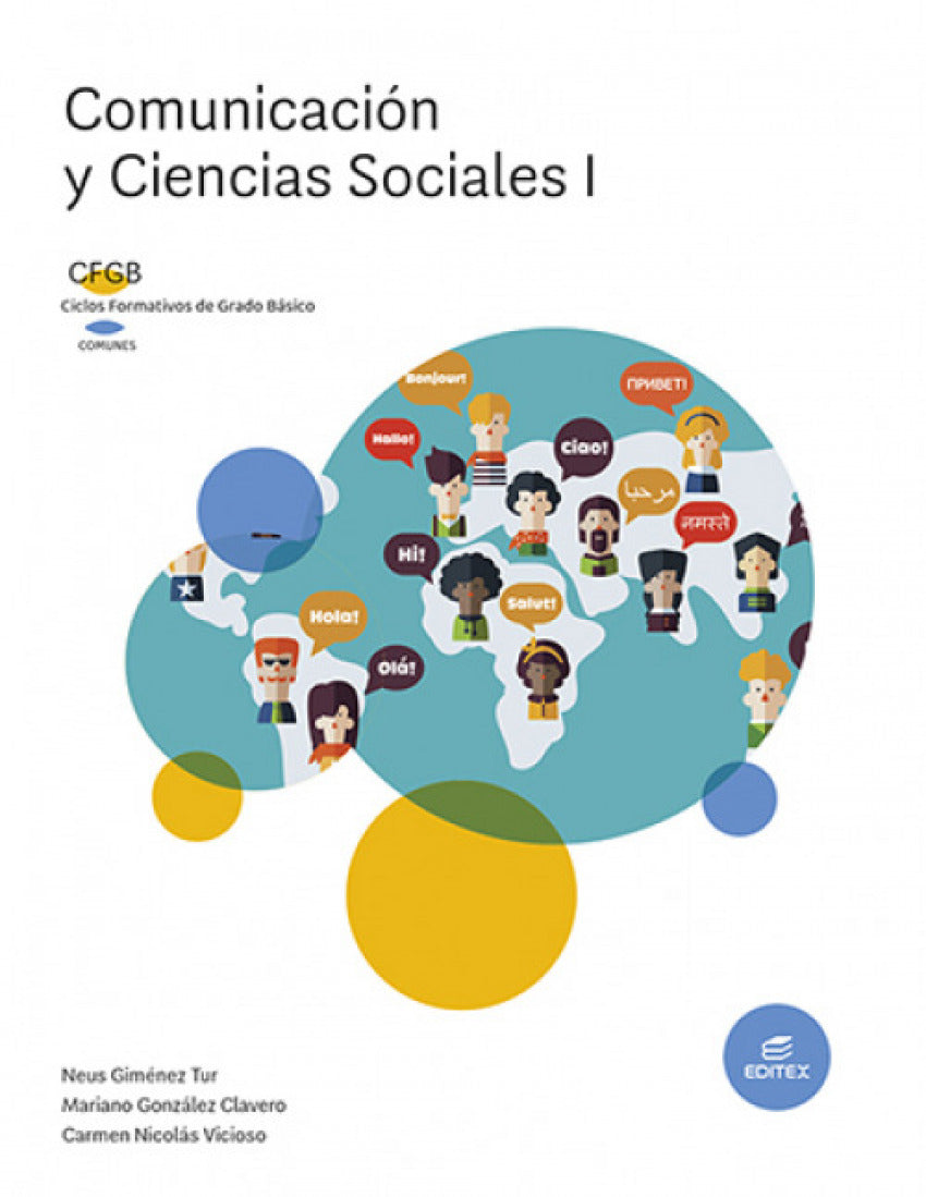 ✅ COMUNICACIÓN Y CIENCIAS SOCIALES I - GIMENEZ TUR, NEUS / GONZALEZ CLAVERO, MA - EDITEX - 9788413218465 Imagen principal del producto