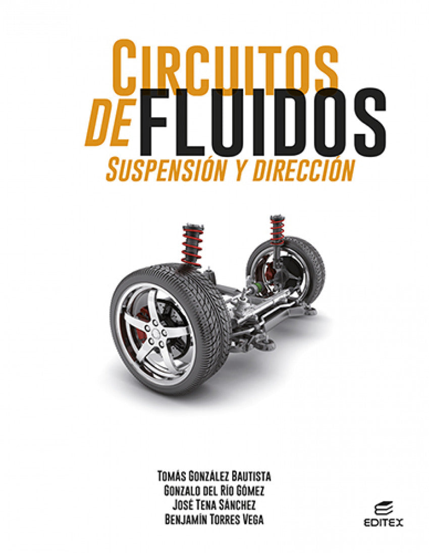 ✅ CIRCUITOS DE FLUIDOS. SUSPENSIÓN Y DIRECCIÓN - 9788413218670