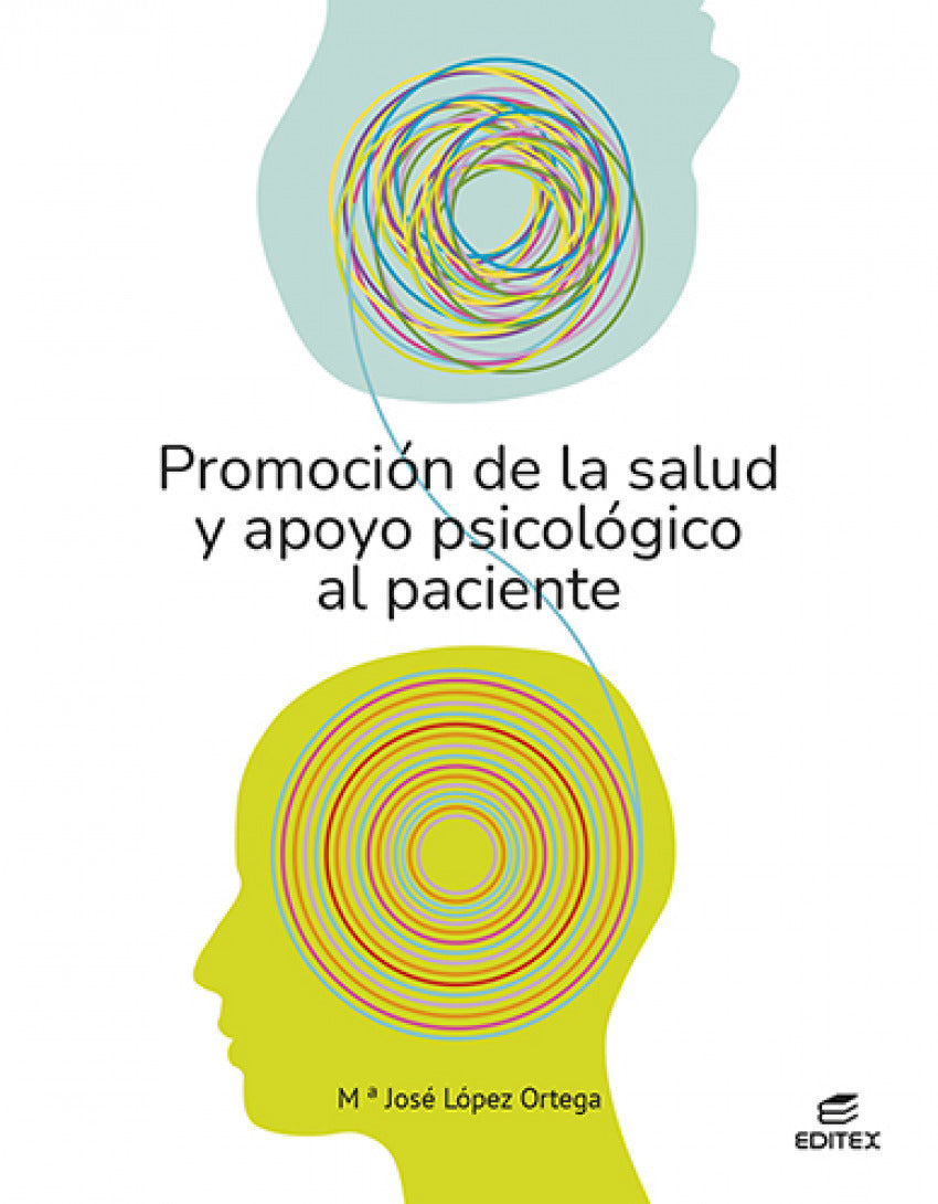 ✅ PROMOCIÓN DE LA SALUD Y APOYO PSICOLÓGICO AL PACIENTE - 9788413218816 Imagen principal del producto