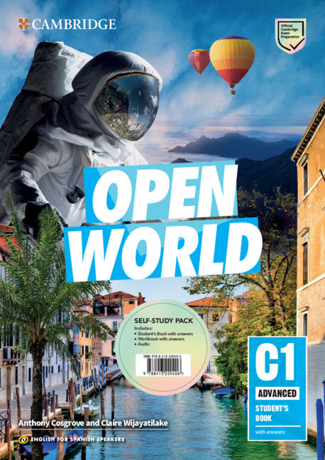 Open World Advanced Self-study Pack (Student's Book with answers and Workbook with answers and Class Audio) English for Spanish Speakers. Aa. Vv. (Cambridge University Press) 9788413220444