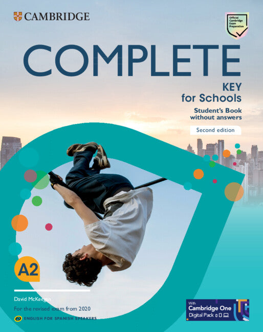 Complete Key for Schools English for Spanish Speakers Second edition Student's Book without answers with Digital Pack. Aa. Vv. (Cambridge University Press) 9788413224121 Imagen principal del producto