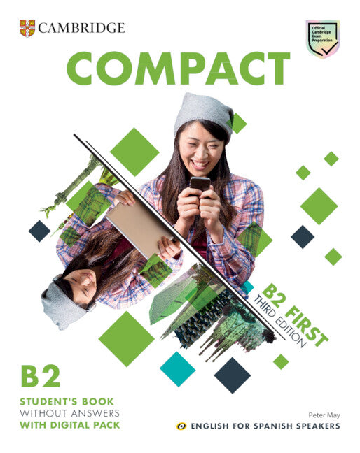 Compact First Students Book without Answers English for Spanish Speakers. Aa. Vv. (Cambridge University Press) 9788413224695 Imagen principal del producto
