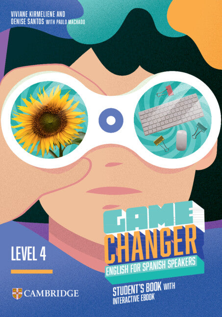 Game Changer English for Spanish Speakers Level 4 Student's Book with Interactive eBook. Aa. Vv. (Cambridge University Press) 9788413226859