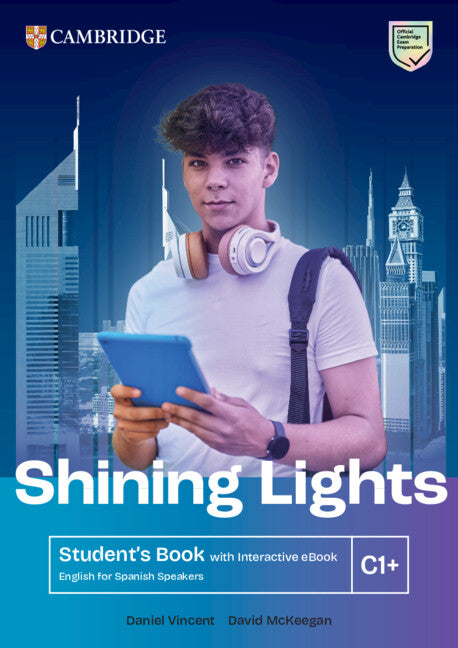 Shining Lights C1+ Student's Book with Interactive eBook English for Spanish Speakers. Aa. Vv. (Cambridge University Press) 9788413228471