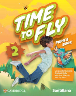 Time To Fly 2 Std Book* E | SANTILLANA CAMB | 9788413229959