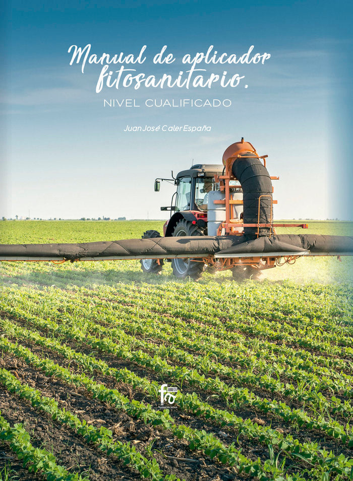 MANUAL DE APLICADOR FITOSANITARIO NIVEL CUALIFICADO - 9788413236773 Imagen principal del producto