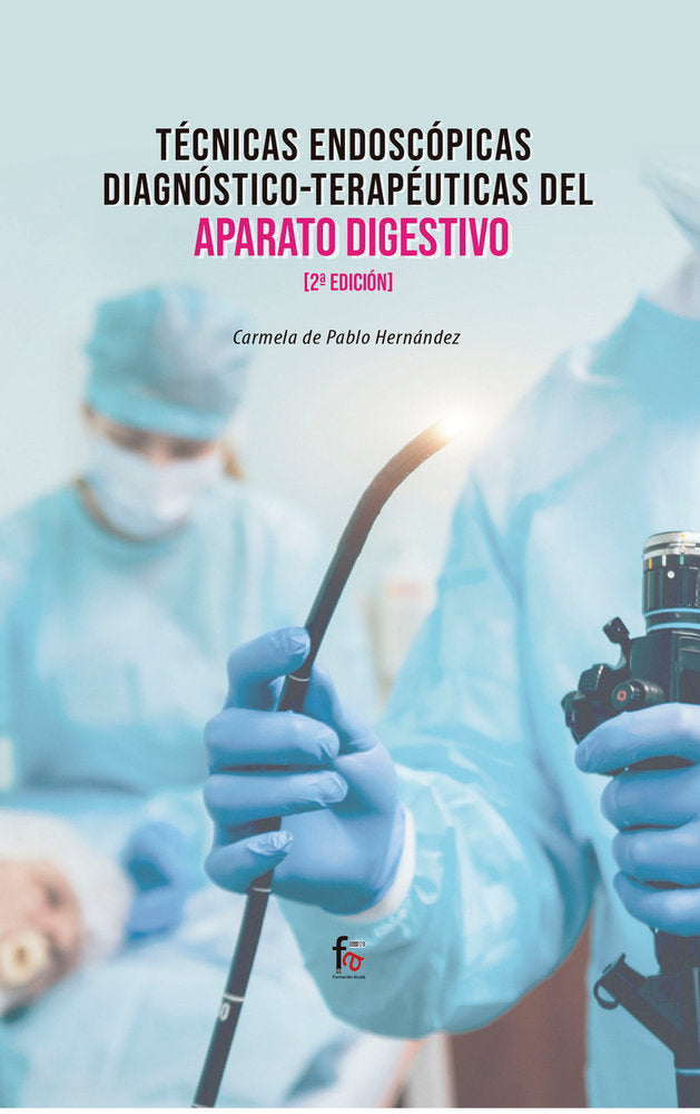 TECNICAS ENDOSCOPICAS DIAGNOSTICATERAPEUTICAS - 9788413236827