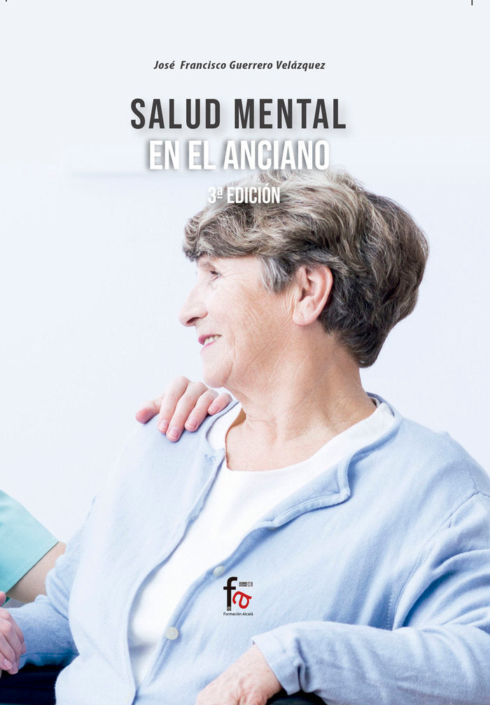 SALUD MENTAL EN EL ANCIANO 3ªED - 9788413236834 Imagen principal del producto