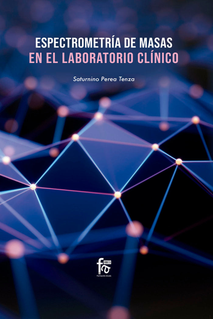 ESPETROMETRIA DE MASAS EN EL LABORATORIO CLINICO - 9788413236964