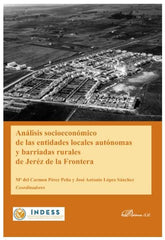 ANALISIS SOCIOECONOMICO DE LAS ENTIDADES LOCALES AUTONOMAS - 9788413242125