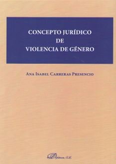 CONCEPTO JURIDICO DE VIOLENCIA DE GENERO - 9788413243603 Imagen principal del producto