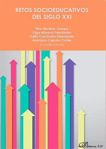 RETOS SOCIOEDUCATIVOS DEL SIGLO XXI | MORENO FERNANDEZ, OLGA/Y OTROS | DYKINSON EDITORIAL | 9788413244259