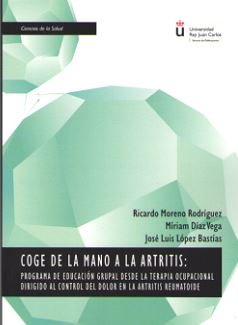COGE DE LA MANO A LA ARTRITIS PROGRAMA DE EDUCACION GRUPAL - 9788413244969 Imagen principal del producto