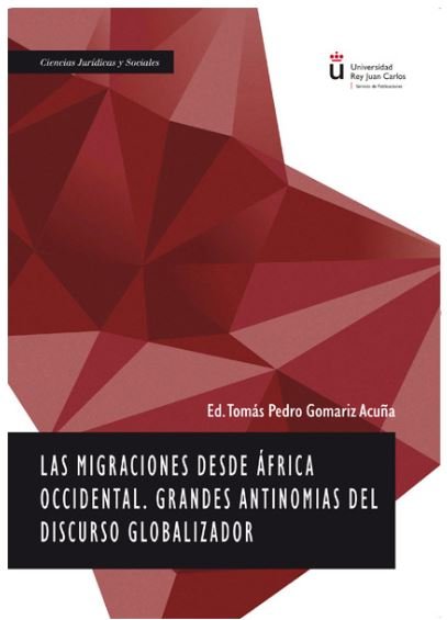 MIGRACIONES DESDE AFRICA OCCIDENTAL GRANDES ANTINOMIAS DEL - 9788413245164 Imagen principal del producto