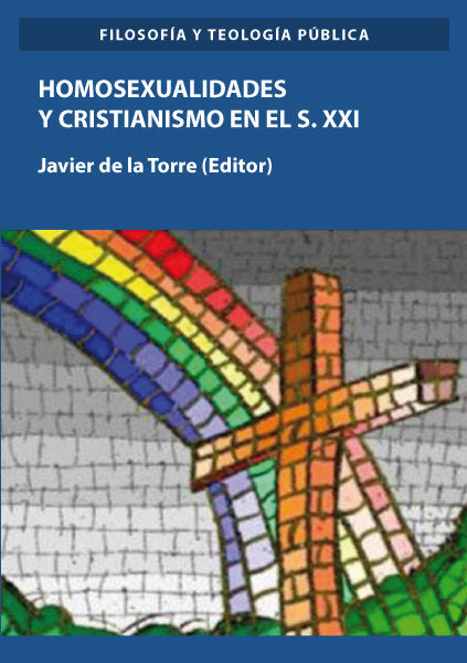 HOMOSEXUALIDADES Y CRISTIANISMO EN EL S XXI - 9788413247205 Imagen principal del producto