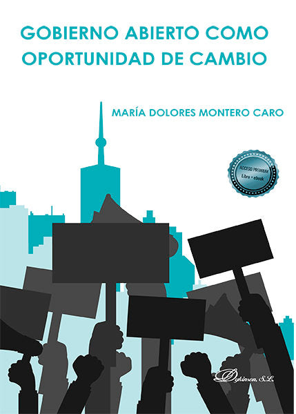 GOBIERNO ABIERTO COMO OPORTUNIDAD DE CAMBIO - 9788413248585