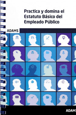 Practica y domina el Estatuto Básico del Empl | Adams