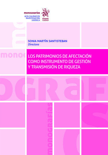 PATRIMONIOS DE AFECTACION COMO INSTRUMENTO DE GESTION Y - 9788413365664 Imagen principal del producto