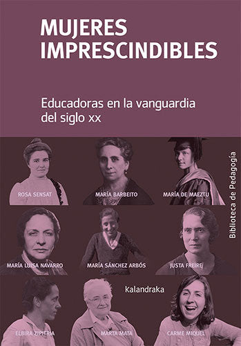 MUJERES IMPRESCINDIBLES | AA,VV, | KALANDRAKA | 9788413431406