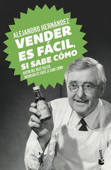 VENDER ES FACIL SI SABE COMO | HERNANDEZ, ALEJANDRO | BOOKET | 9788413440583