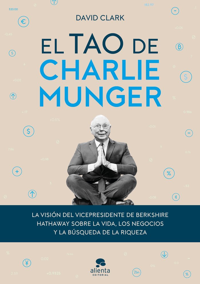 EL TAO DE CHARLIE MUNGER - 9788413440842