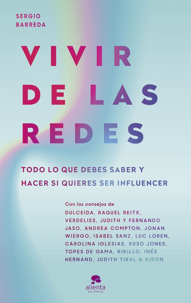 VIVIR DE LAS REDES | SERGIO BARREDA COY | ALIENTA EDITORIAL | 9788413441108 Imagen principal del producto