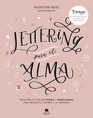 LETTERING PARA EL ALMA | VALENTINA BUSO | ALIENTA EDITORIAL | 9788413441573