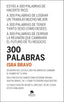 300 PALABRAS - 9788413443867