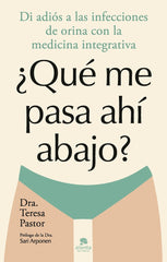 QUE ME PASA AHI ABAJO - 9788413443874