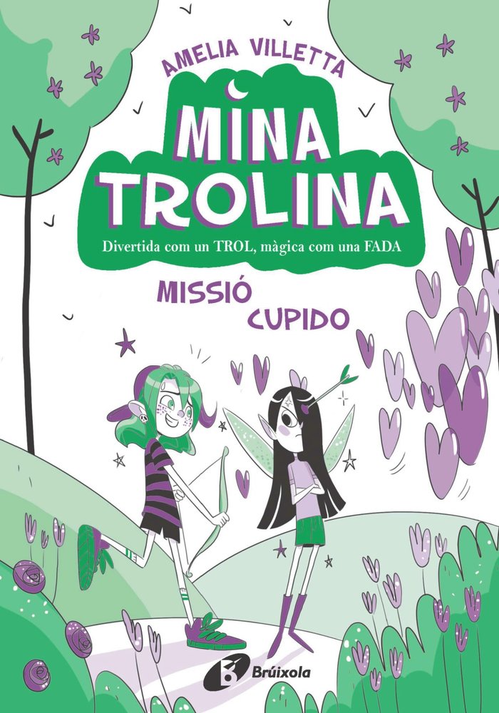 MINA TROLINA 3 MISSIO CUPIDO | Villetta, Amelia | 9788413493435 (Bruixola (bruño cataluña))