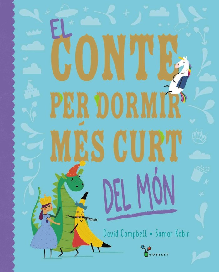 EL CONTE PER DORMIR MES CURT DEL MON | Campbell, David | 9788413493725 (Bruixola (bruño cataluña))