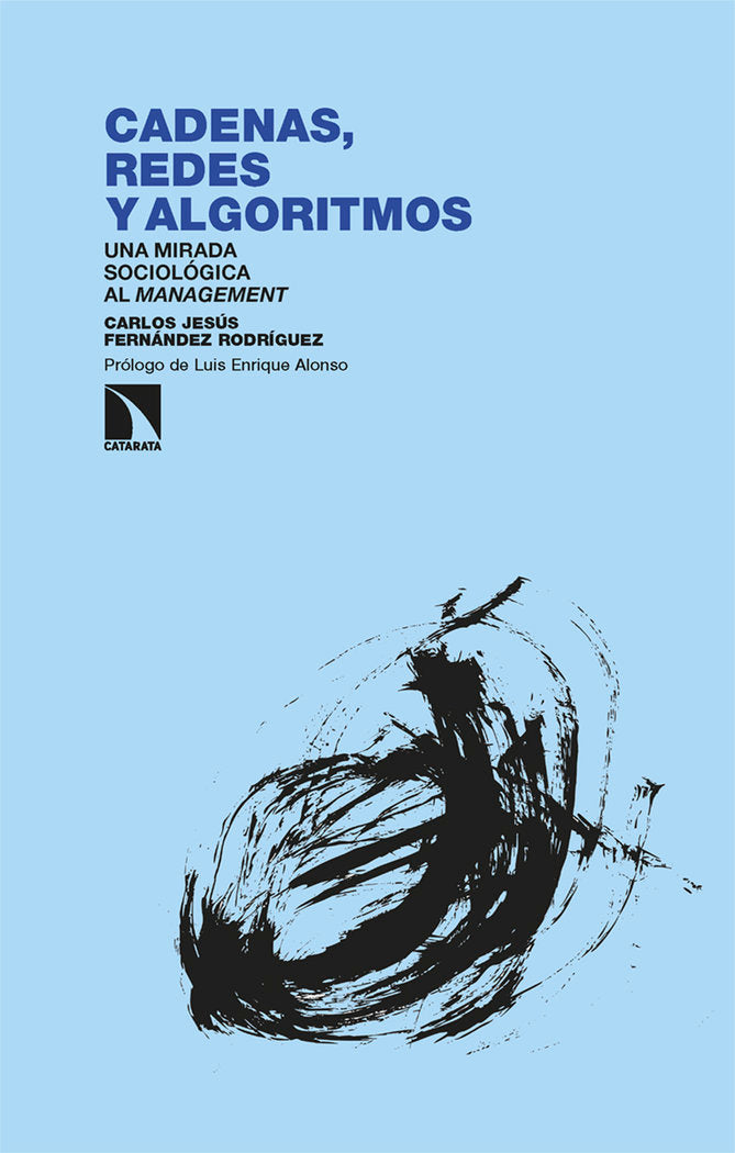 CADENAS REDES Y ALGORITMOS | FERNANDEZ RODRIGUEZ,CARLOS JESUS | CATARATA | 9788413525792