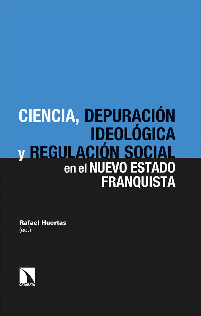 CIENCIA DE LA PREVENCION EN EL NUEVO ESTADO FRANQUISTALA - 9788413526041