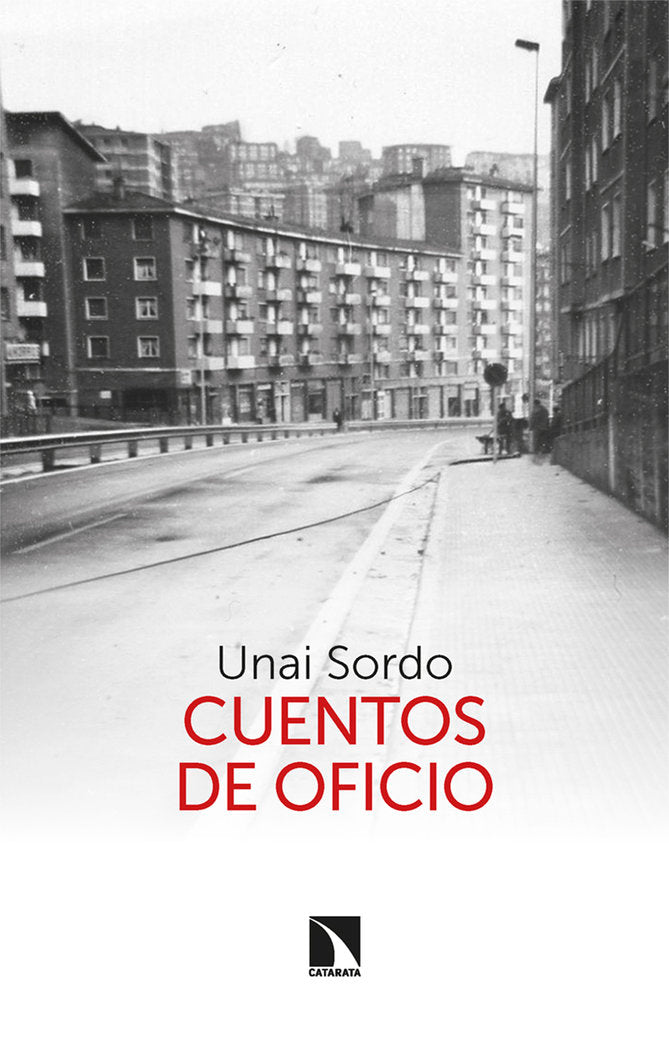 CUENTOS DE OFICIO | SORDO,UNAI | CATARATA | 9788413526737