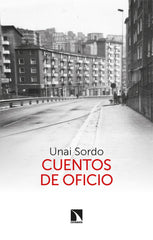 CUENTOS DE OFICIO | SORDO,UNAI | CATARATA | 9788413526737