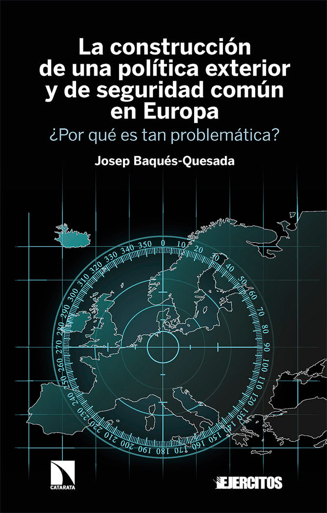UNA POLITICA EXTERIOR Y DE SEGURIDAD COMUN EN EUROPA - 9788413527321