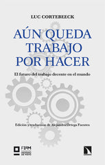 AUN QUEDA TRABAJO POR HACER - 9788413527369